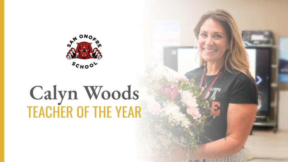 Calyn Woods: FUESD Teacher of the Year