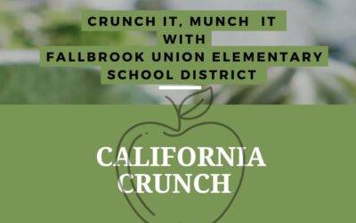 California Crunch with Fallbrook Union Elementary School District