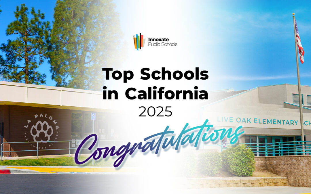 La Paloma and Live Oak Elementary Schools Recognized Among California’s Top Schools for Closing Opportunity Gaps
